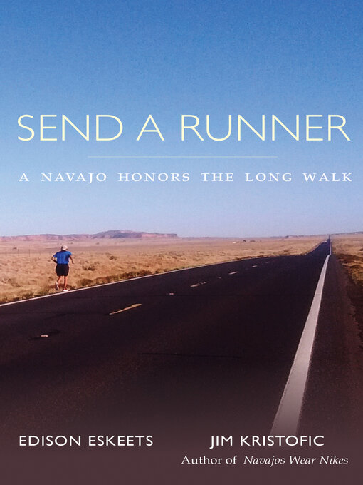 Title details for Send a Runner by Edison Eskeets - Available